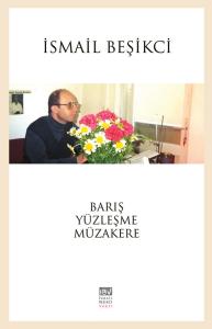 BARIŞ YÜZLEŞME MÜZAKERE