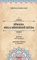 DÎWANA MELA MIHEMDÊ SEYDA DÎWANA MELA MIHEMDÊ SEYDA