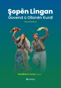 Şopên Lingen Govend û Dîlanên Kurdî