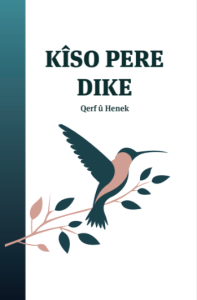 KÎSO PERE DIKE