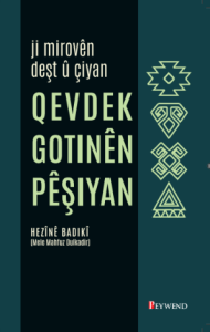 QEVDEK GOTİNÊN PÊŞIYAN QEVDEK GOTİNÊN PÊŞIYAN