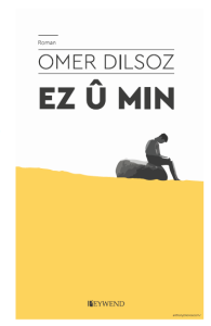 EZ Û MİN EZ Û MİN
