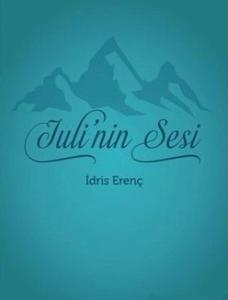 JULİ'NİN DÜNYASI