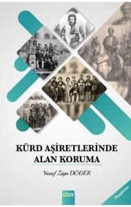 KÜRT AŞİRETLERİNDE ALAN KORUMA KÜRT AŞİRETLERİNDE ALAN KORUMA