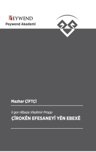 ÇÎROKÊN EFSANEYî YÊN EBEXÊ