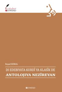 ANTOLOJIYA NEZÎREYAN ANTOLOJIYA NEZÎREYAN