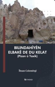 BILINDAHÎYÊN ELBAKÊ DE DU KELAT