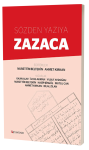 SÖZDEN YAZIYA ZAZACA