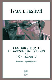 CUMHURİYET HALK FIRKASI'NIN TÜZÜĞÜ (1927) VE KÜRT SORUNU