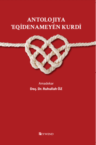 Antolojiya Eqîdenameyen Kurdî