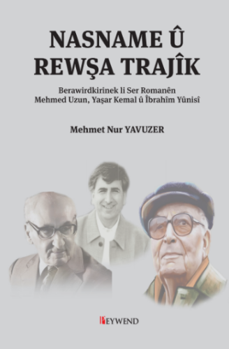 NASNAME Û REWŞA TRAJÎK