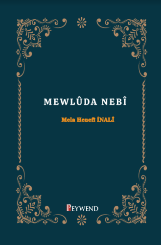 MEWLÛDA NEBÎ