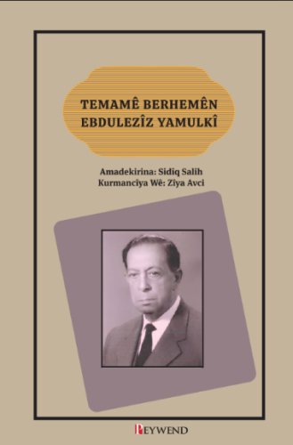TEMAMÊ BERHEMÊN EBDULEZÎZ YAMULKÎ