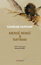 MERGÊ RENGÎN & RAYWAN