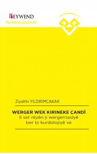 WERGER WEK KIRINEKE ÇANDÎ